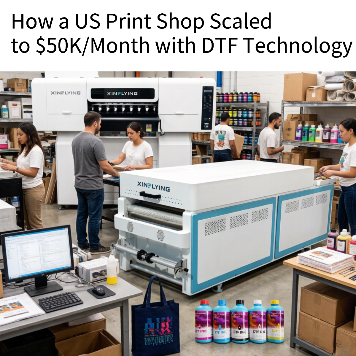 How a US Print Shop Scaled to $50K/Month with DTF Technology